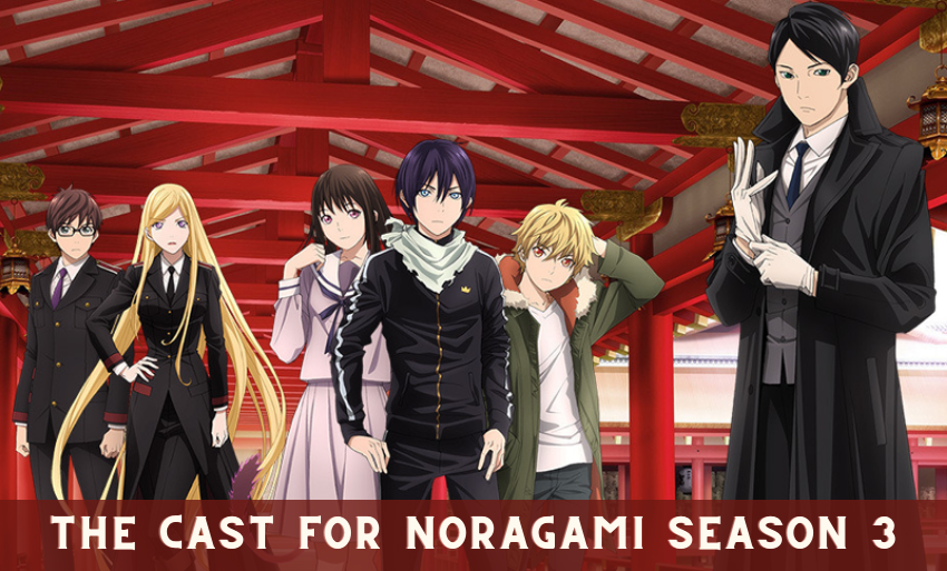 The Cast for Noragami Season 3