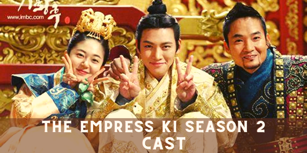 The Empress Ki Season 2 Casts 