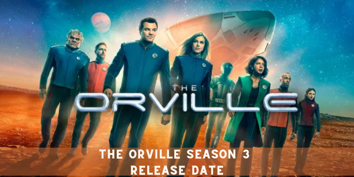 The Orville Season 3 Release Date