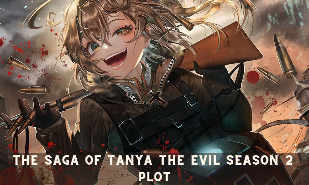 The Saga of Tanya The Evil Season 2 Plot