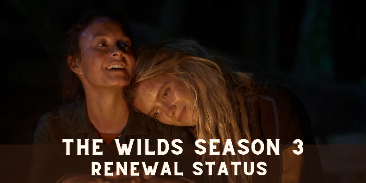 The Wilds season 3 - why it was cancelled by Prime Video