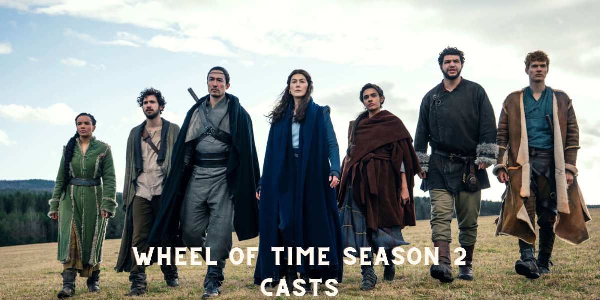 Wheel of Time Season 2 Casts 