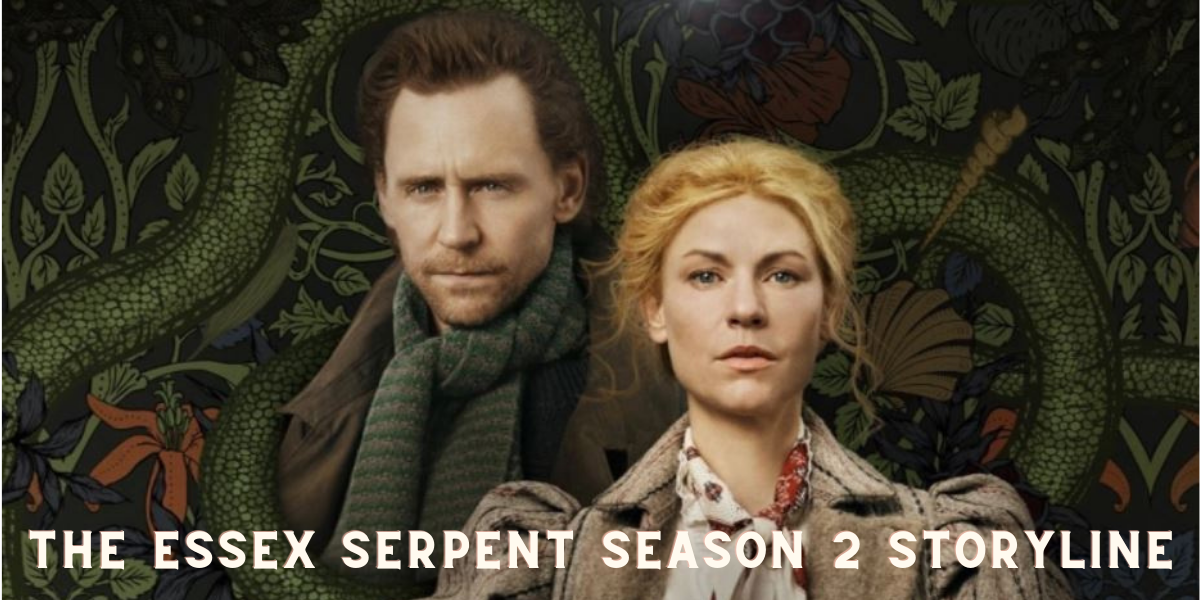 The Essex Serpent Season 2 Storyline