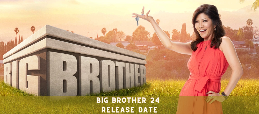Big Brother 24 Release Date