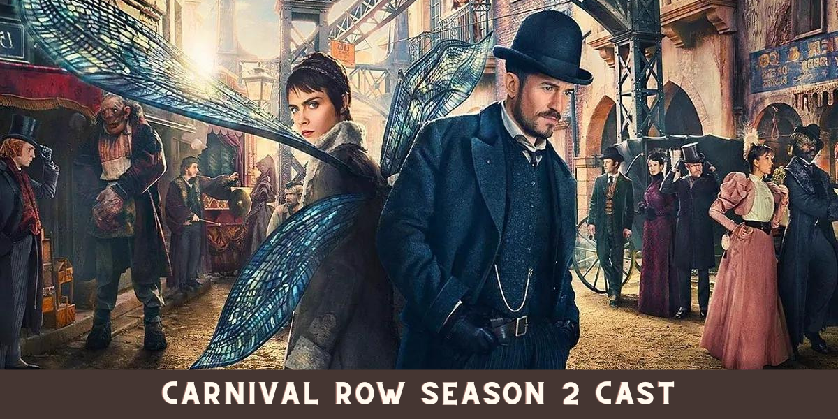 Carnival Row Season 2 Cast