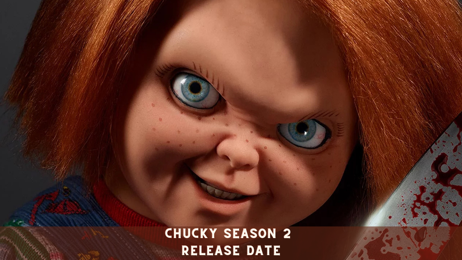 Chucky Season 2 Release Date