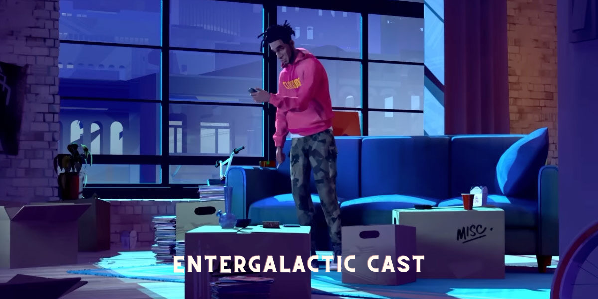 Entergalactic Cast