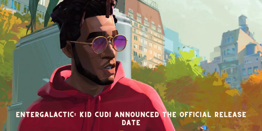 Entergalactic: Kid Cudi Announced the Official Release Date