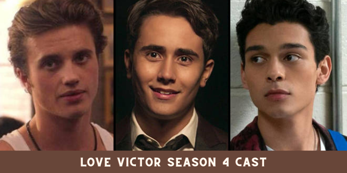 Love Victor Season 4 Cast