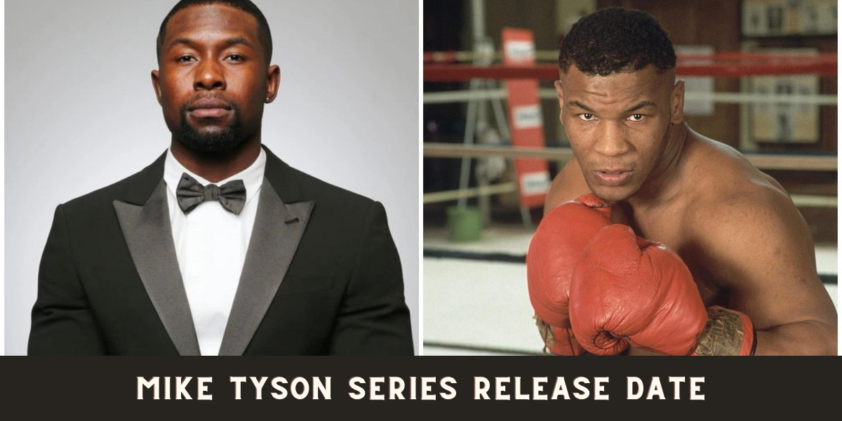 Mike Tyson series Release Date