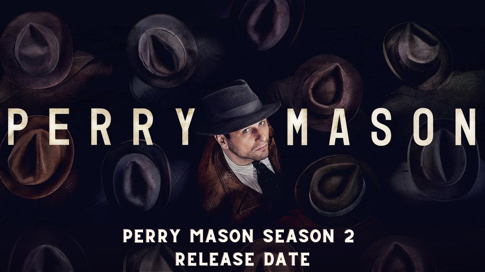 Perry Mason Season 2 Release Date