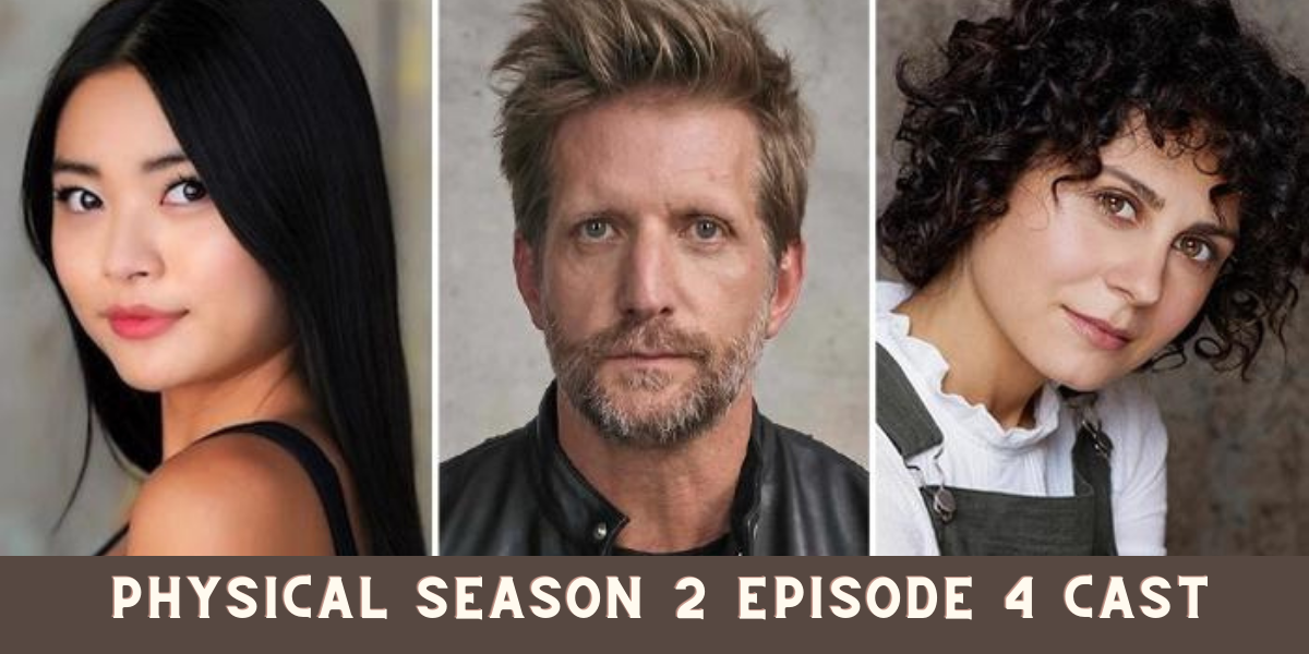 Physical Season 2 Episode 4 Cast
