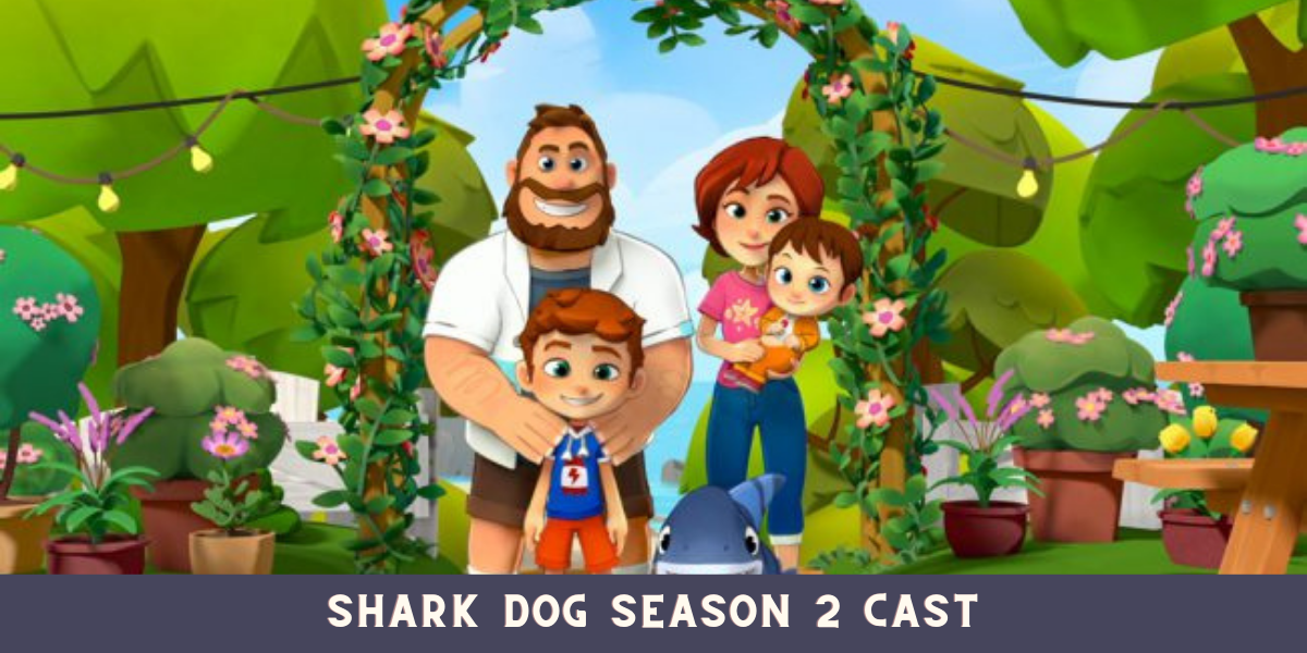 Shark dog Season 2 Cast