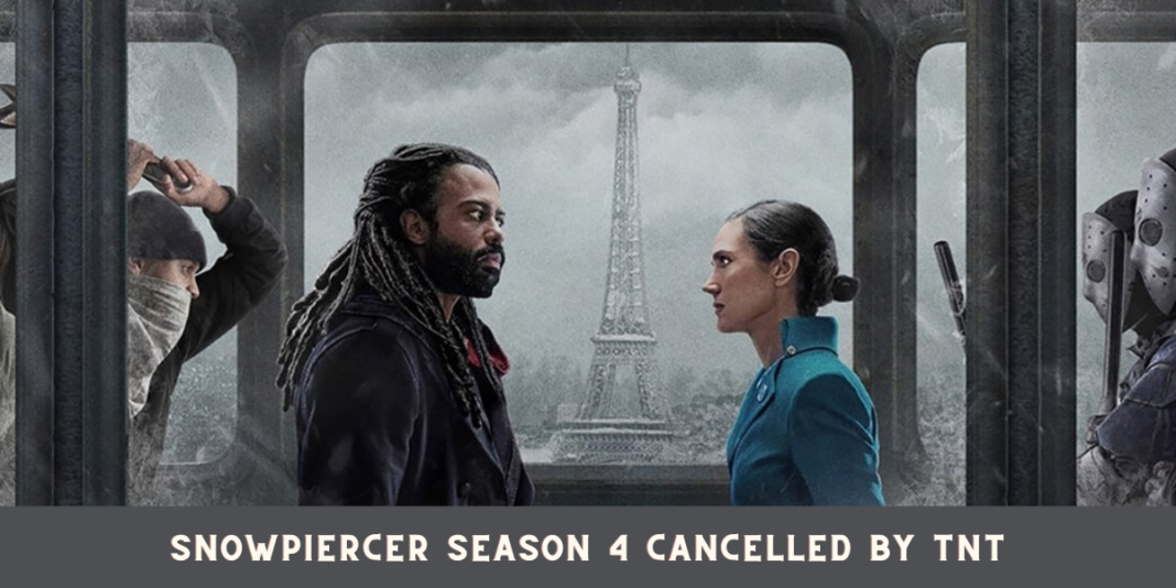 Snowpiercer Season 4 Cancelled by TNT