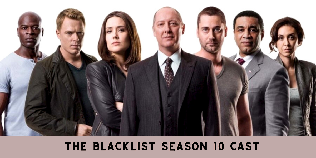 The Blacklist Season 10 Cast