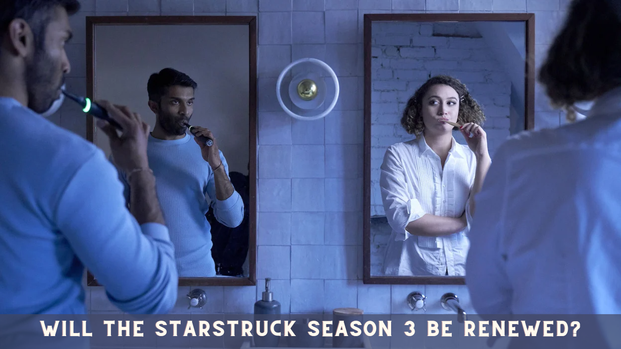Will Starstruck Season 3 be Renewed?
