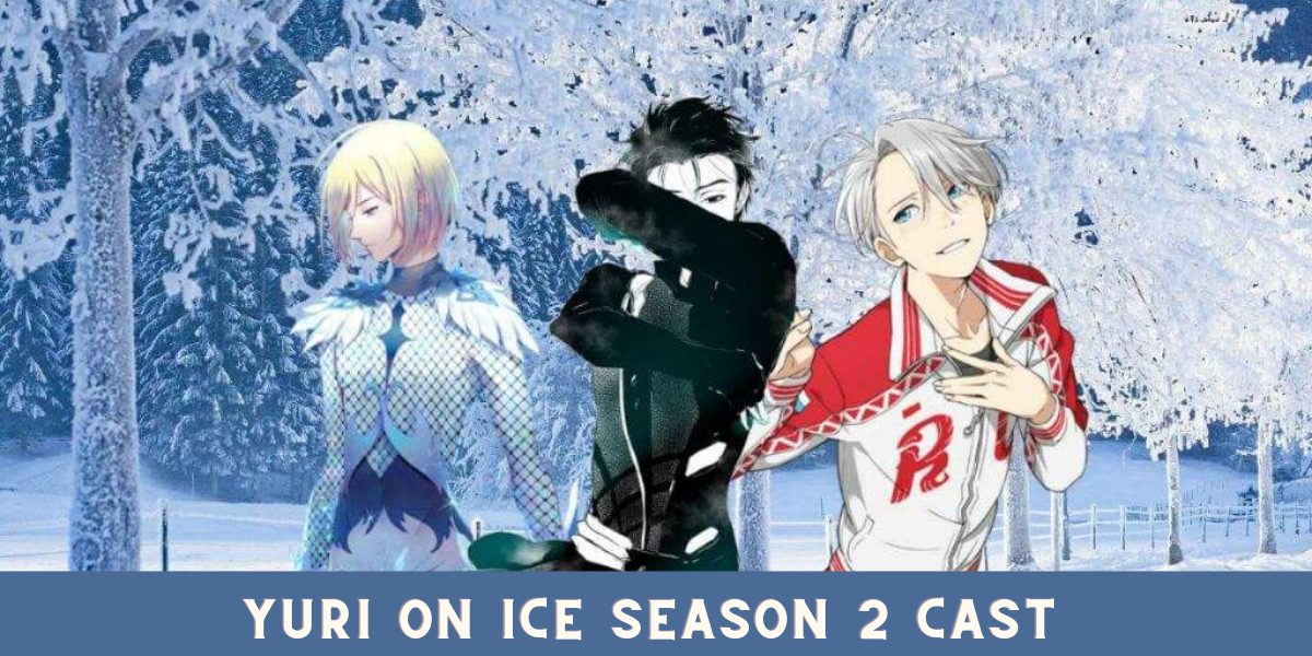 Yuri On Ice Season 2 Cast