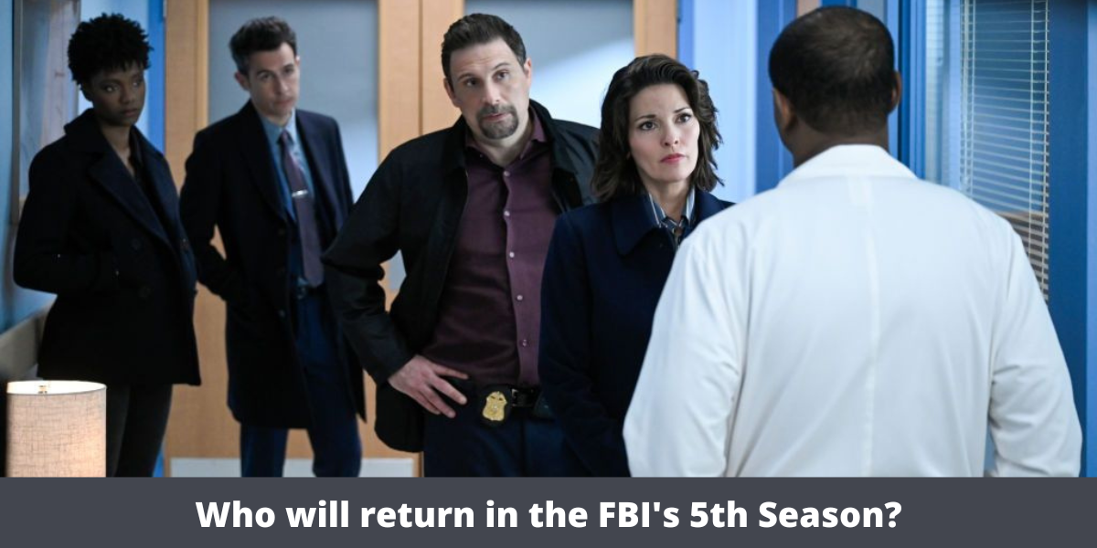 Who will return in the FBI's 5th Season?