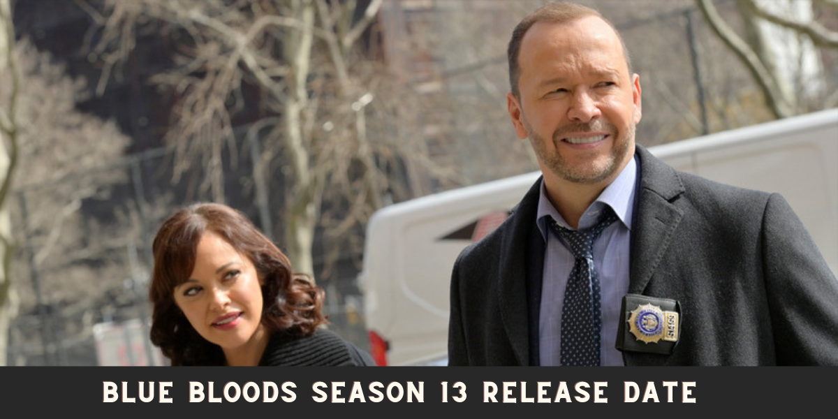 Blue Bloods Season 13 Release Date