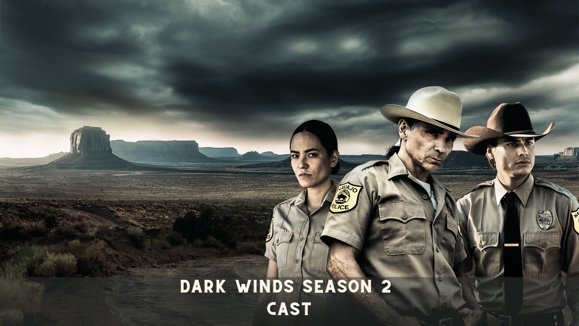 Dark Winds Season 2 Cast