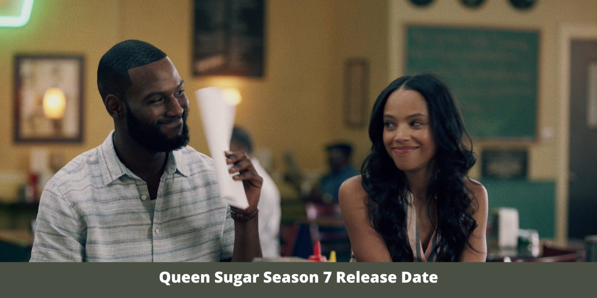 Queen Sugar Season 7 Release Date