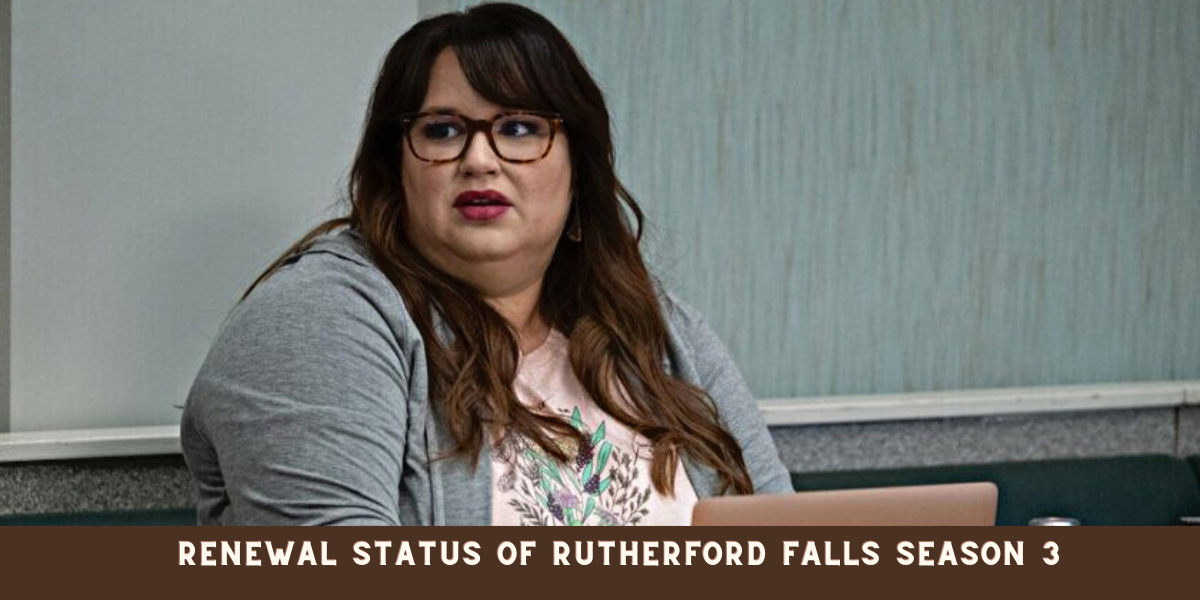 Renewal Status Of Rutherford Falls Season 3