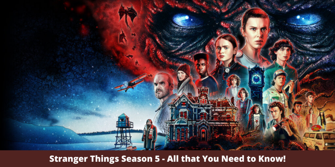 Stranger Things Season 5 - All that You Need to Know!