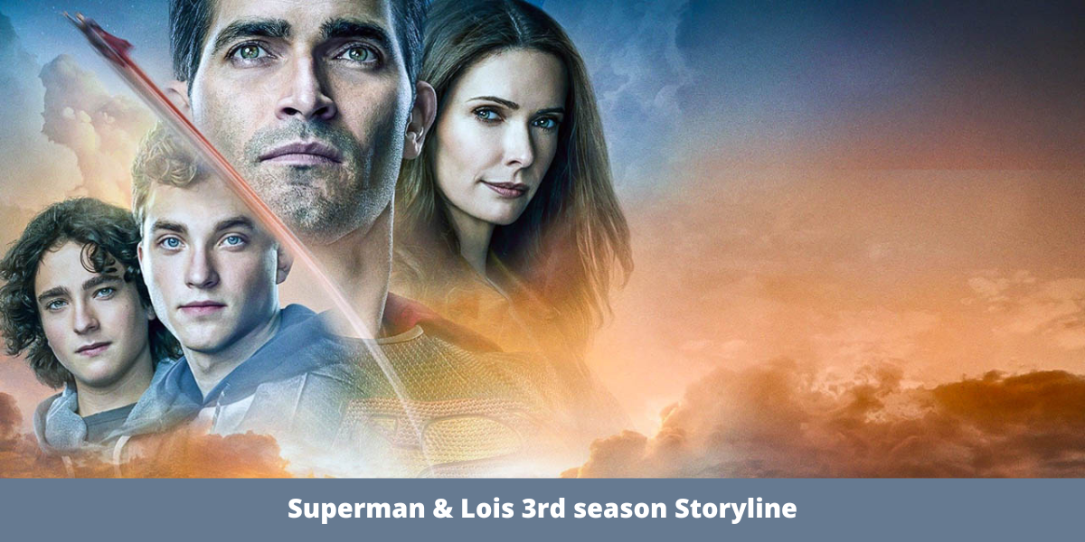 Superman & Lois 3rd season Storyline