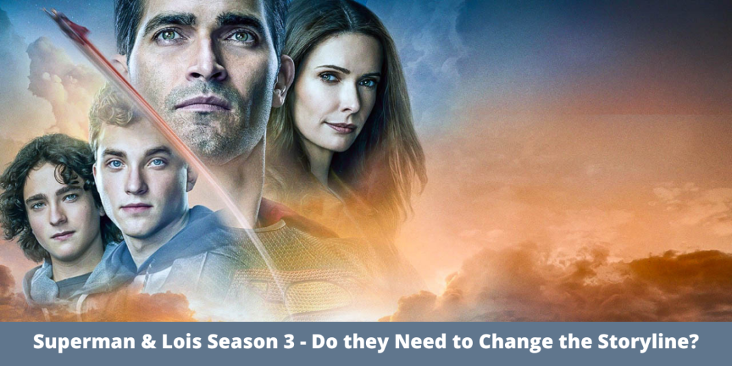 Superman & Lois Season 3 - Do they Need to Change the Storyline?