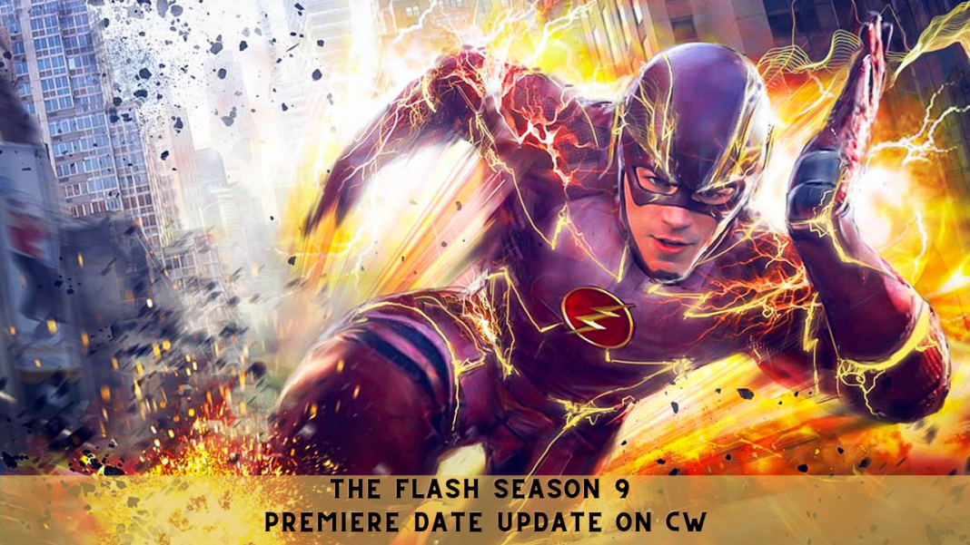 The Flash Season 9 Premiere Date Update on CW