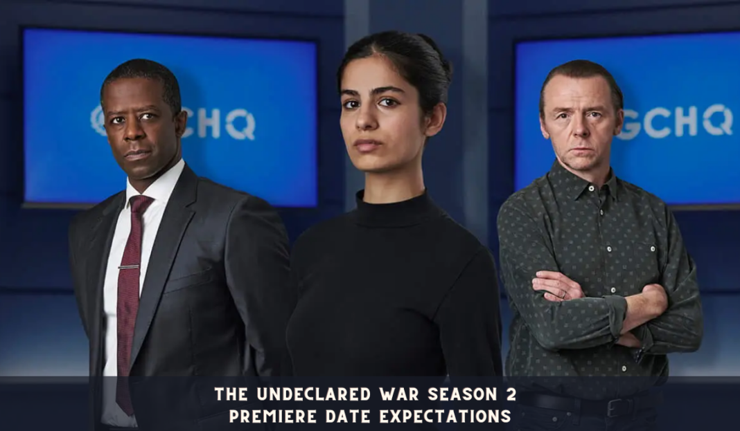 The Undeclared War Season 2 - Premiere Date Expectations
