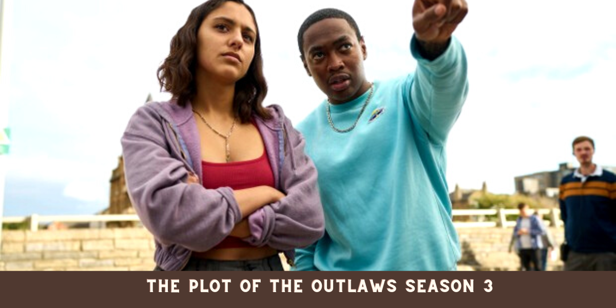 The plot of The Outlaws Season 3