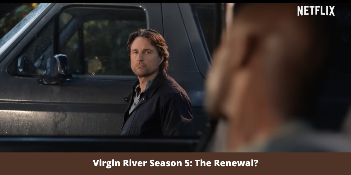 Virgin River Season 5: The Renewal?