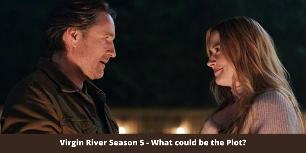 Virgin River Season 5 - What could be the Plot?