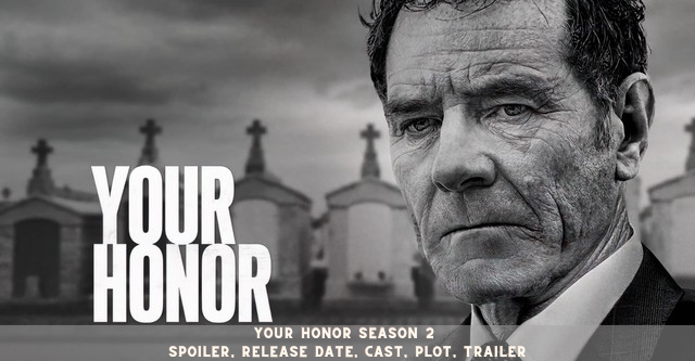 Your Honor Season 2 Spoiler, Release Date, Cast, Plot, Trailer