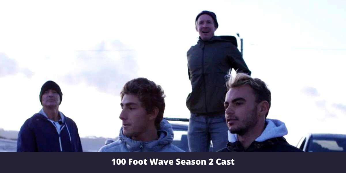 100 Foot Wave Season 2 Cast