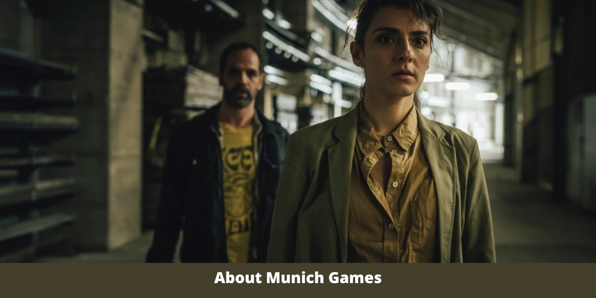 About Munich Games