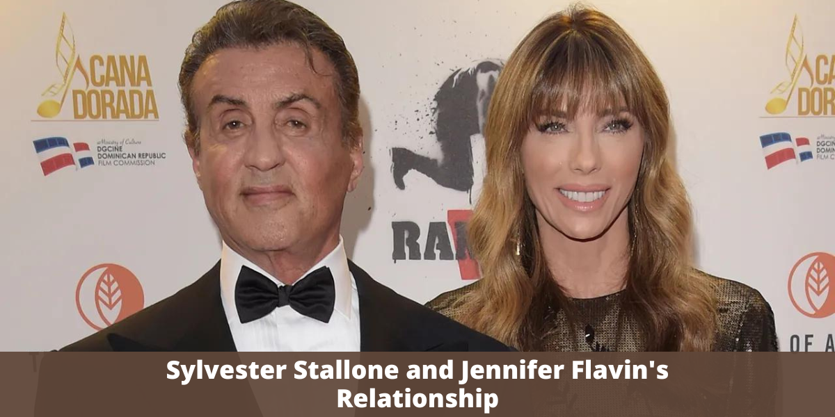Sylvester Stallone and Jennifer Flavin's Relationship