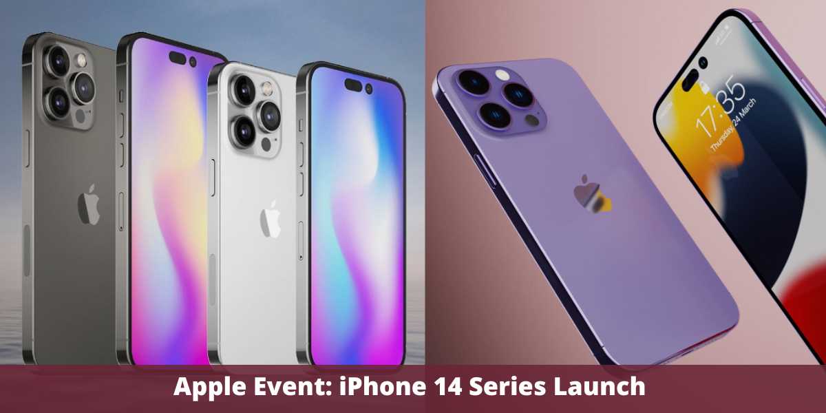 Apple Event: iPhone 14 Series Launch 