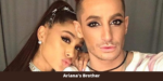 Ariana’s Brother