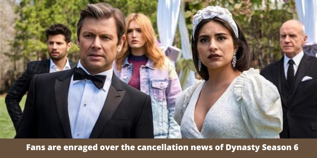 Dynasty Season 6 Canceled by CW?