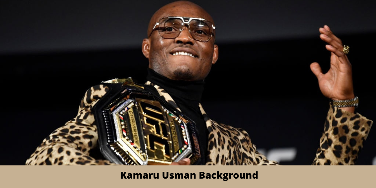 Kamaru Usman Background