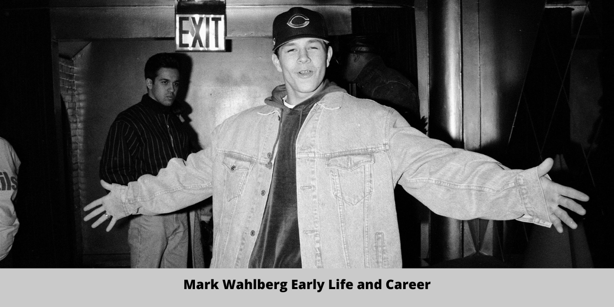 Mark Wahlberg Early Life and Career