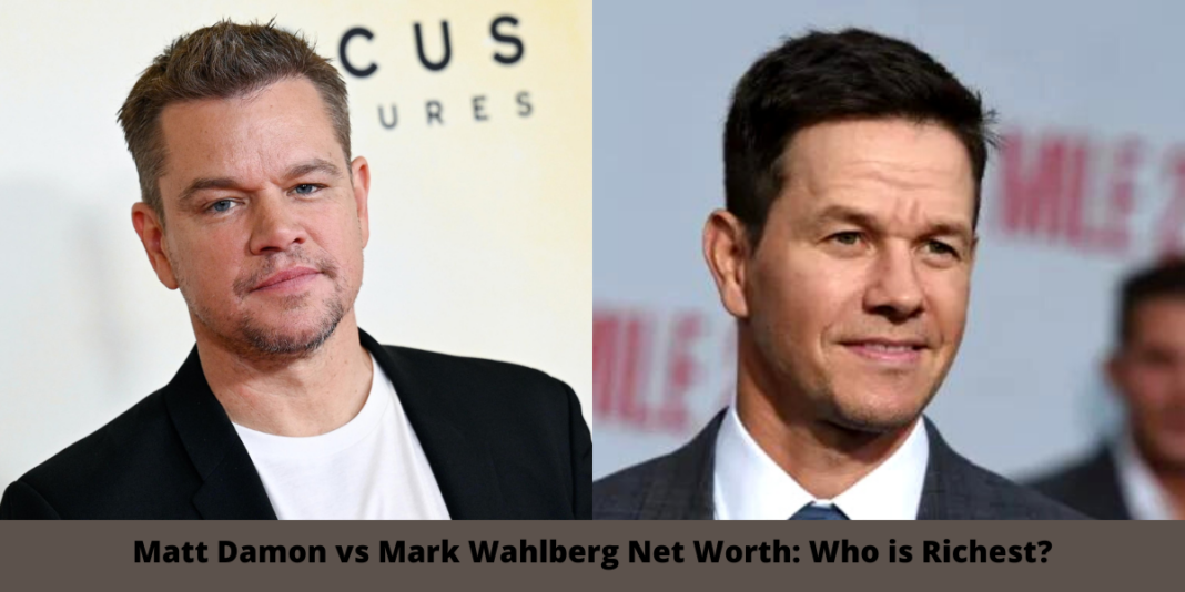 Matt Damon vs Mark Wahlberg Net Worth: Who is Richest?