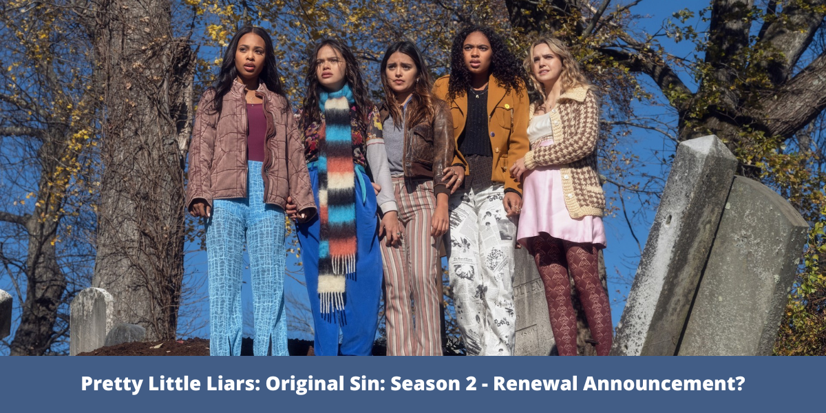 Pretty Little Liars: Original Sin: Season 2 - Renewal Announcement?