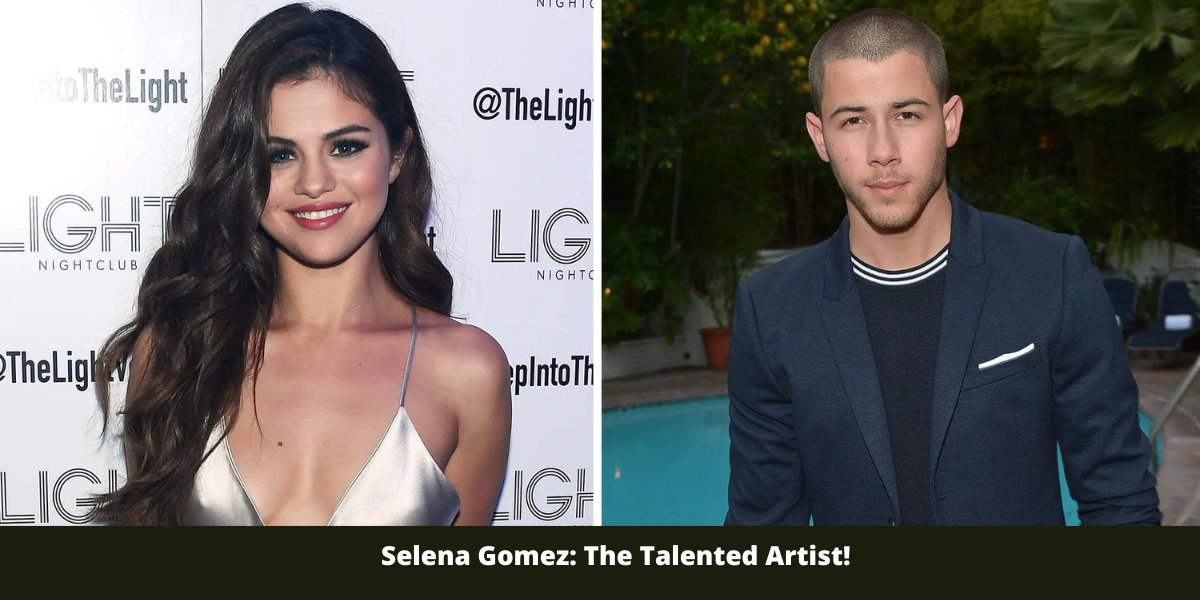 Selena Gomez: The Talented Artist!