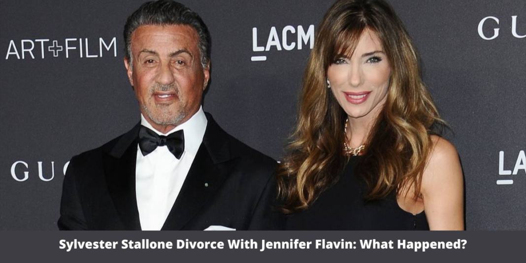 Sylvester Stallone Divorce With Jennifer Flavin: What Happened?