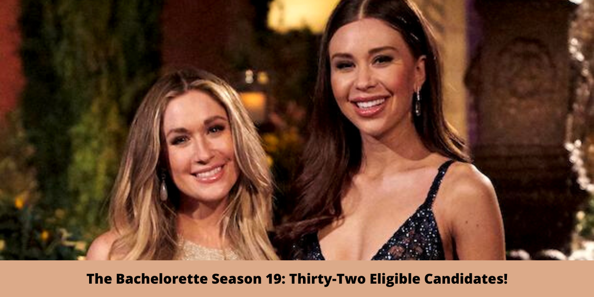 The Bachelorette Season 19: Thirty-Two Eligible Candidates!