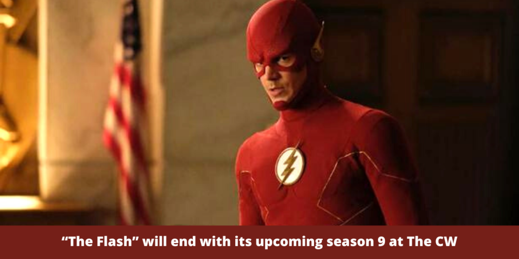 “The Flash” will end with its upcoming season 9 at The CW