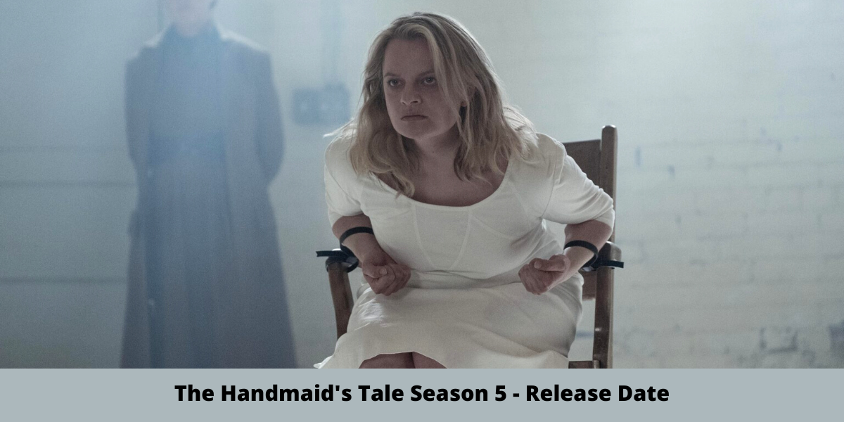 The Handmaid's Tale Season 5 - Release Date